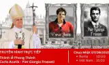 [Truyền hình trực tiếp] Thánh lễ phong thánh cho Carlo Acutis và Pier Giorgio Frassati